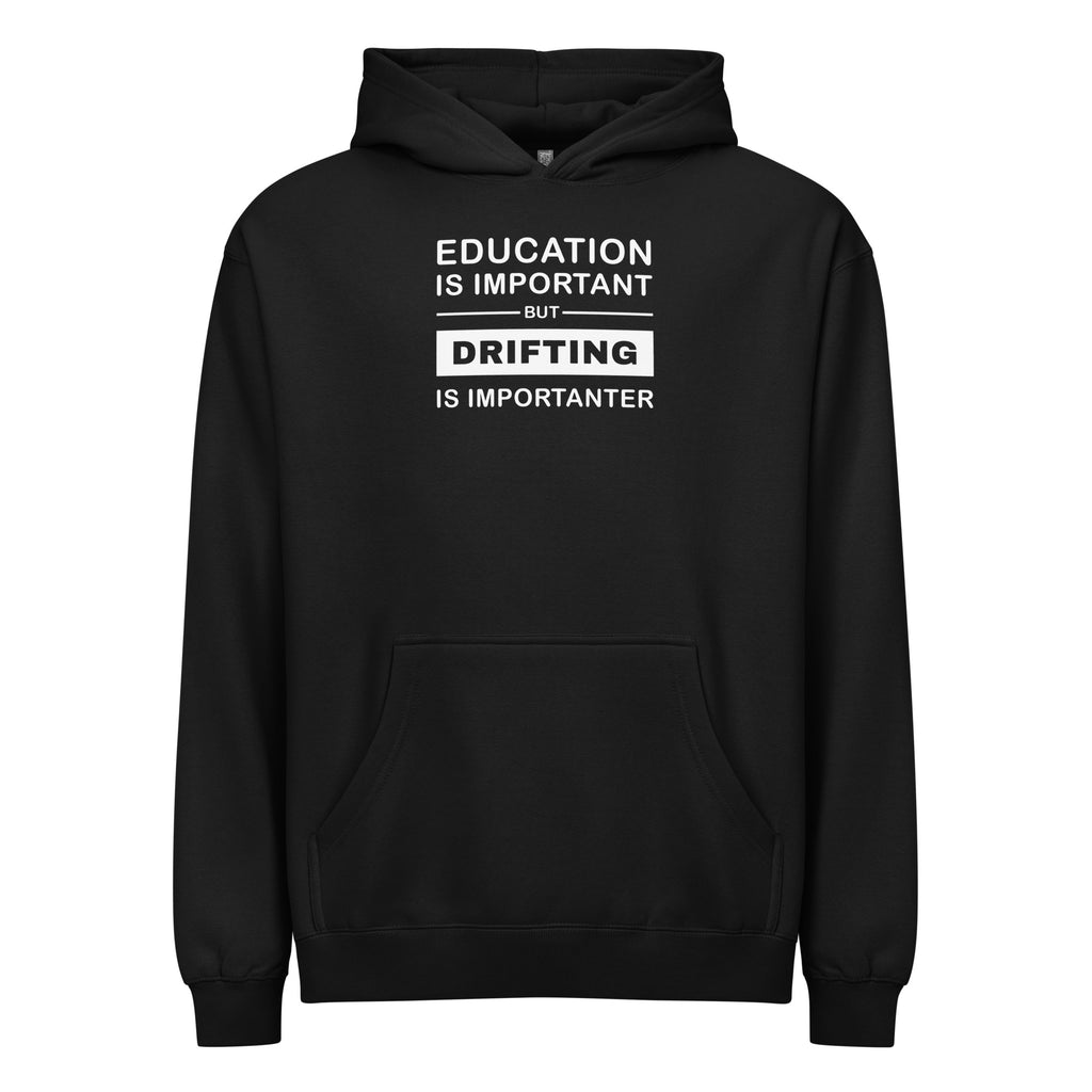 Black Hoodie Drifting Is Importanter Signature