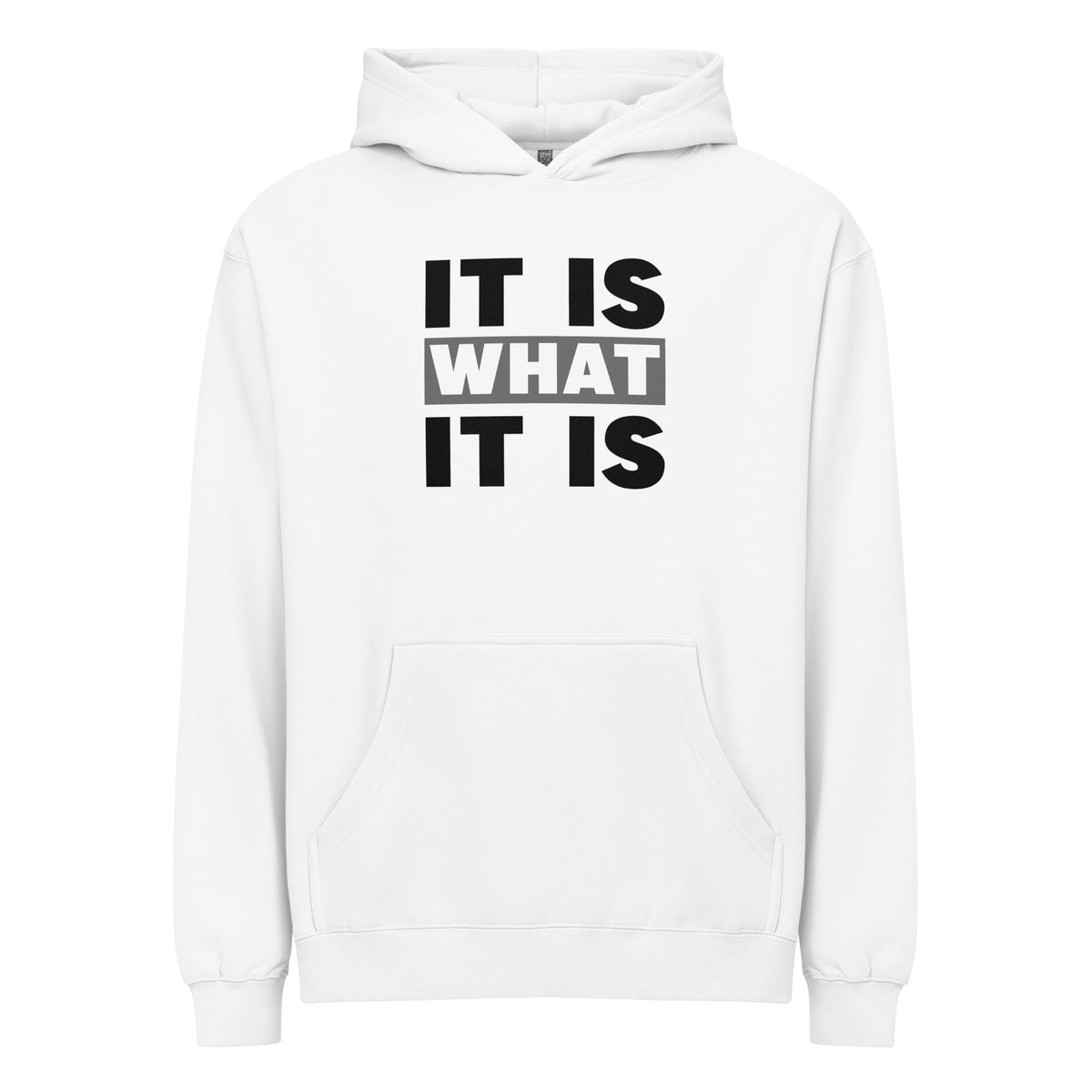 White Hoodie It Is What It Is Signature