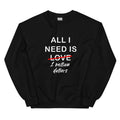 Black Sweater All I Need Is 1 Million Dollars Essential