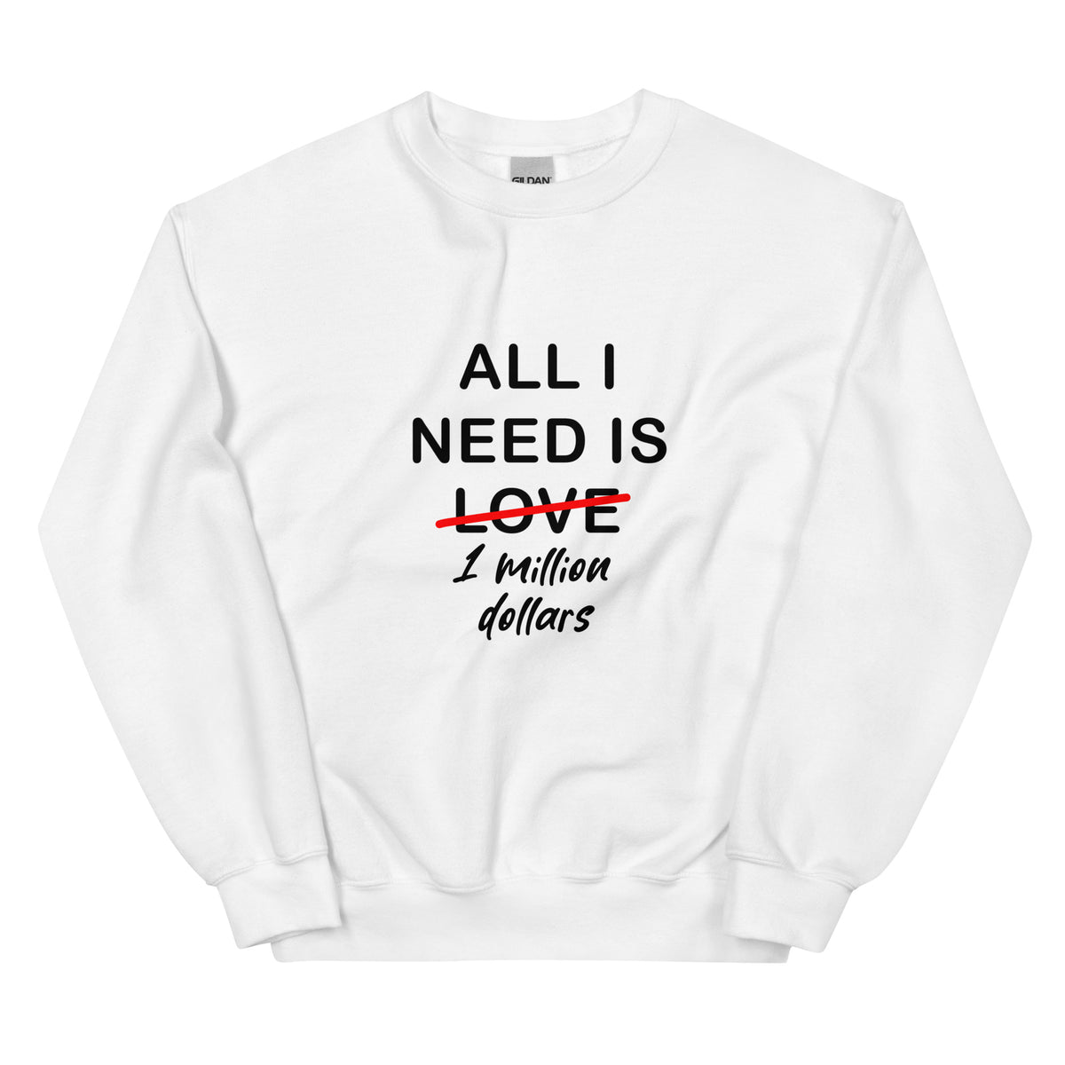 White Sweater All I Need Is 1 Million Dollars Essential