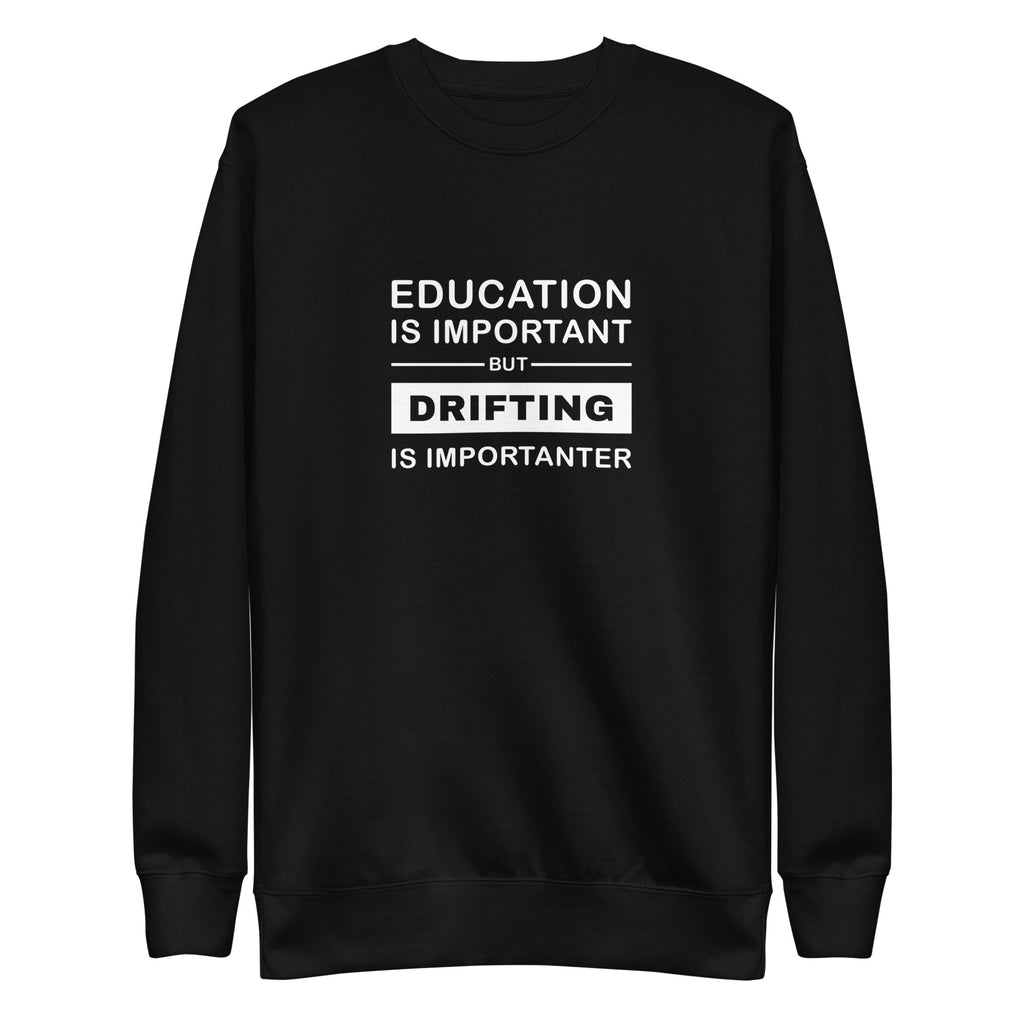 Black Sweater Drifting Is Importanter Signature